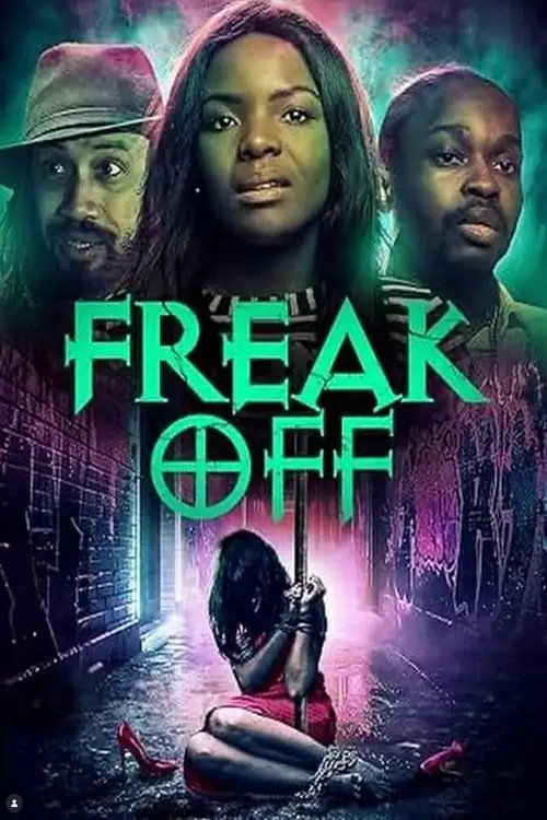 Movie poster "Freak Off"
