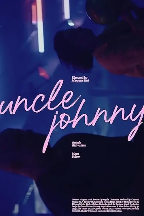 Movie poster "Uncle Johnny"
