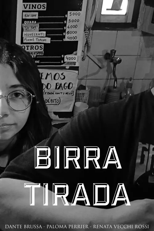 Movie poster "BIRRA TIRADA"
