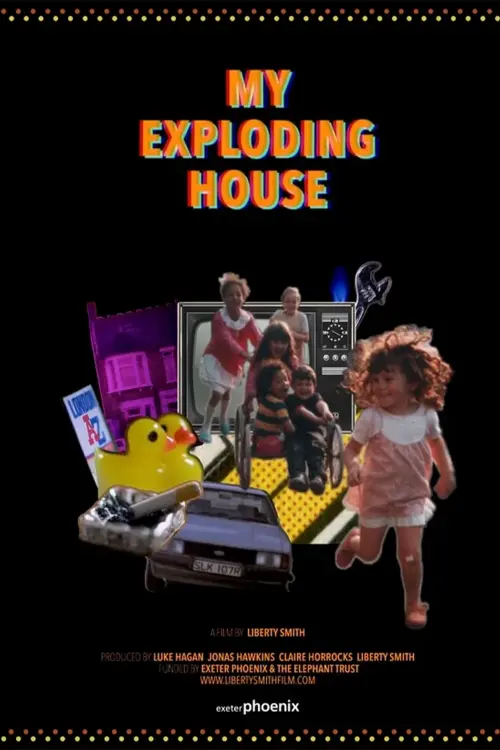 Movie poster "My Exploding House"