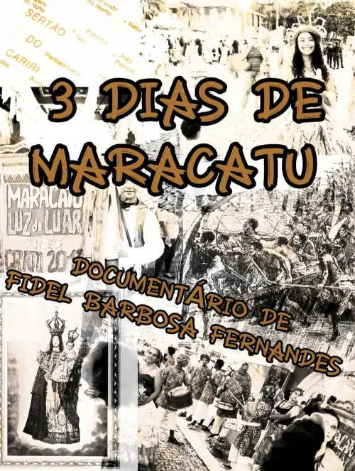 Movie poster "3 Dias de Maracatu"