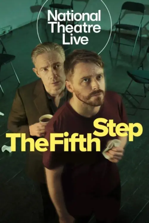 Movie poster "National Theatre Live: The Fifth Step"