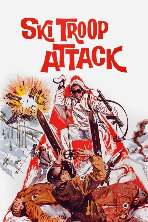 Movie poster "Ski Troop Attack"
