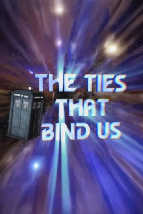 Movie poster "The Ties That Bind Us"