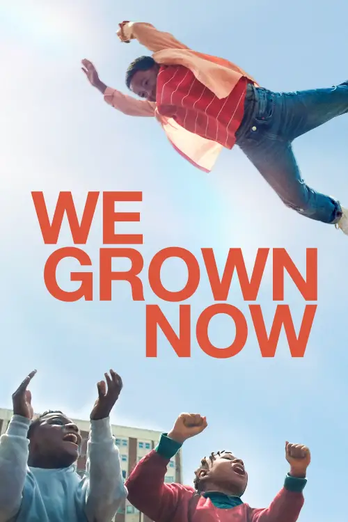 Movie poster "We Grown Now"