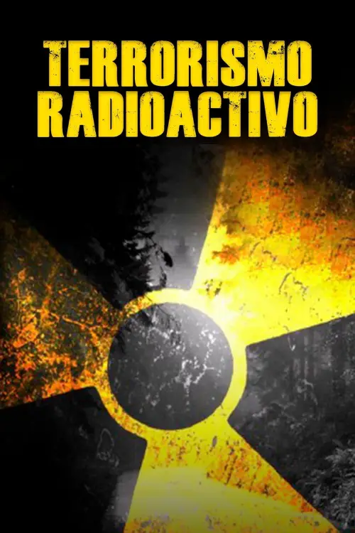 Movie poster "Terrorismo radioactivo"
