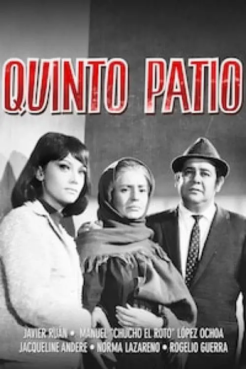 Movie poster "Quinto patio"