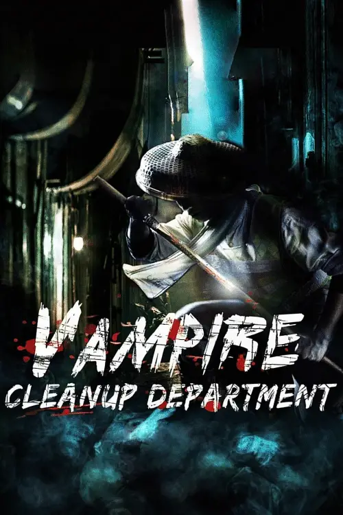 Movie poster "Vampire Cleanup Department"