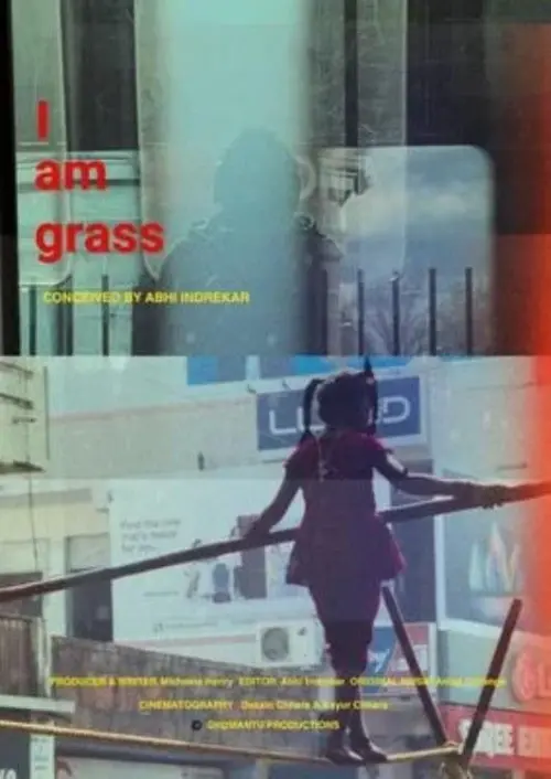 Movie poster "I am grass"