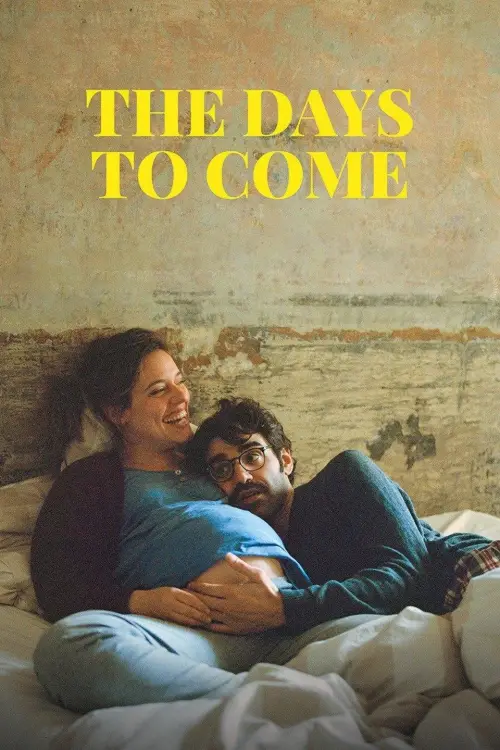 Movie poster "The Days to Come"