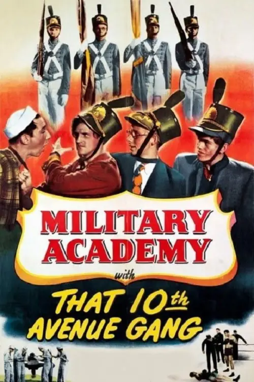 Movie poster "Military Academy with That Tenth Avenue Gang"