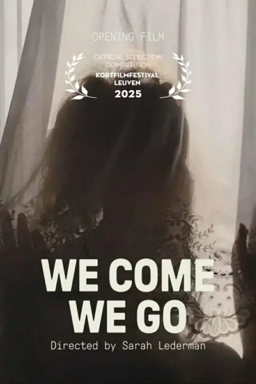 Movie poster "We Come, We Go"