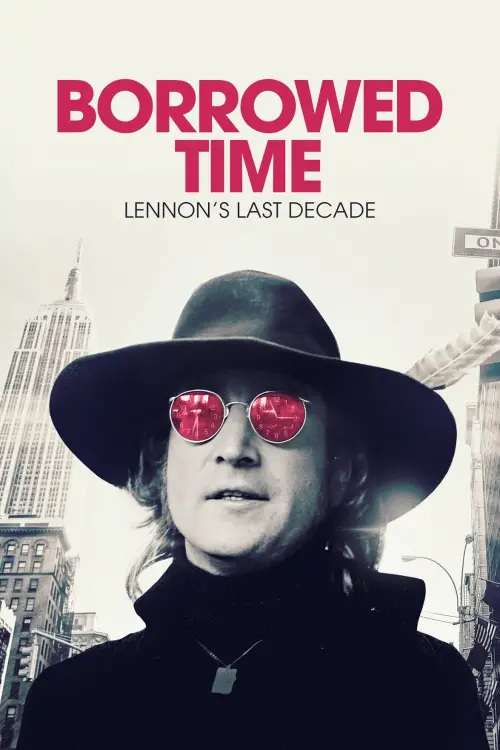 Movie poster "Borrowed Time: Lennon