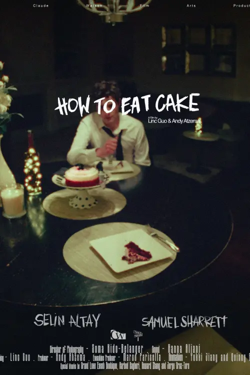 Movie poster "HOW TO EAT CAKE"