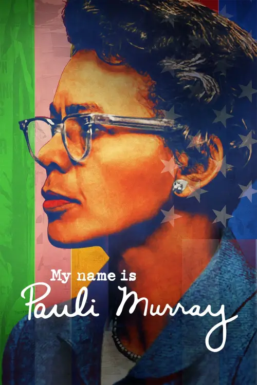 Movie poster "My Name Is Pauli Murray"