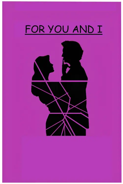 Movie poster "For You And I"