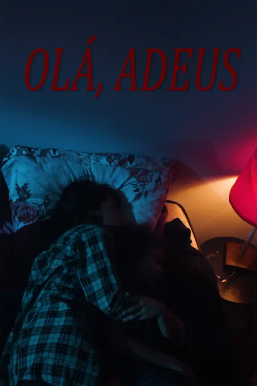 Movie poster "Olá, Adeus"