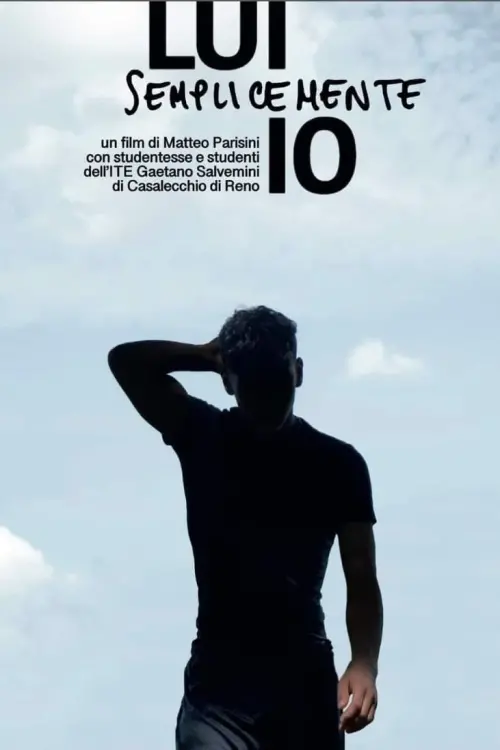 Movie poster "Lui semplicemente io"