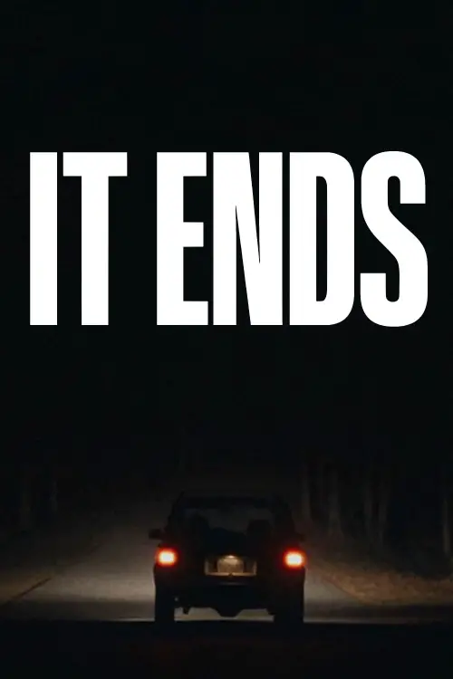 Movie poster "It Ends"