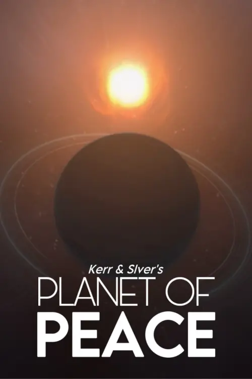 Movie poster "Planet Of Peace"