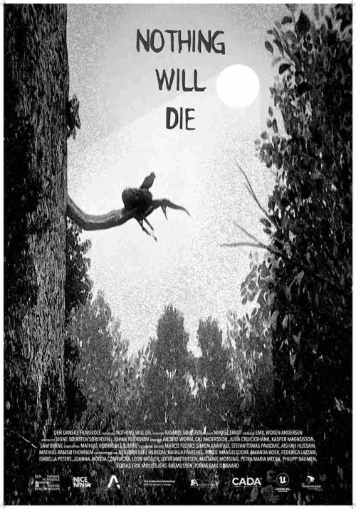 Movie poster "Nothing Will Die"