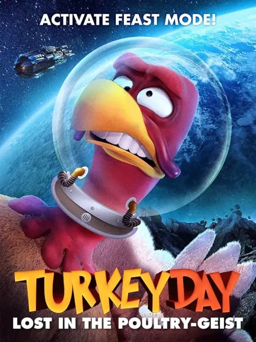 Movie poster "Turkey Day: Lost in the Poultry-Geist"