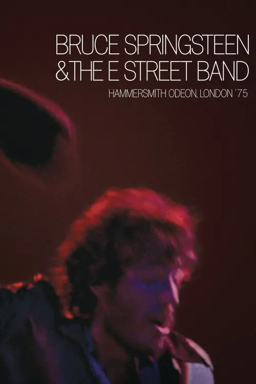 Movie poster "Bruce Springsteen & The E Street Band : Hammersmith Odeon, London 