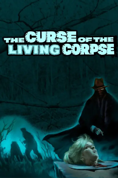 Movie poster "The Curse of the Living Corpse"