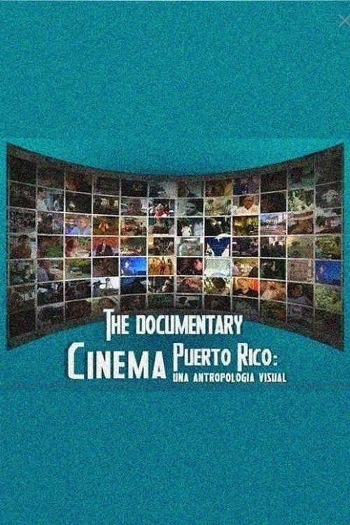 Movie poster "Cinema Puerto Rico: una antropología visual"