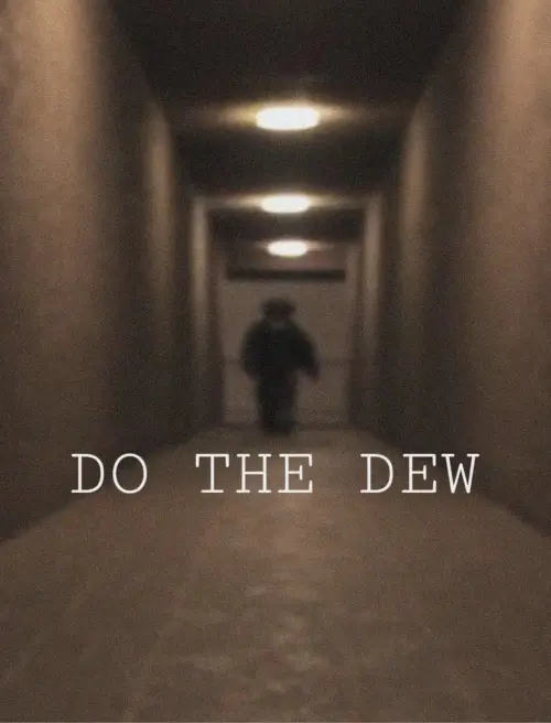 Movie poster "DO THE DEW"