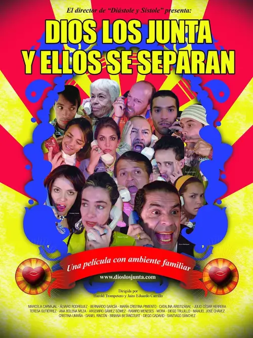 Movie poster "Dios los Junta y Ellos se Separan"