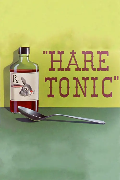 Movie poster "Hare Tonic"