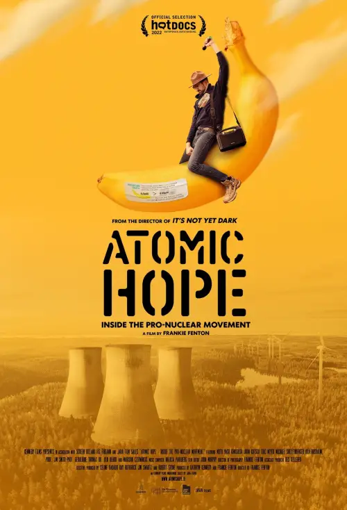 Movie poster "Atomic Hope: Inside the Pro-Nuclear Movement"