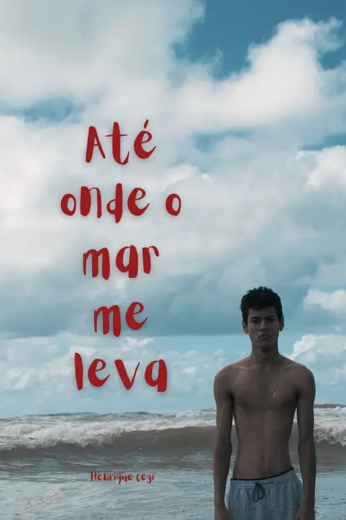 Movie poster "Até Onde o Mar me Leva"