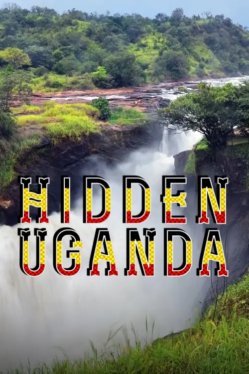 Movie poster "Hidden Uganda"