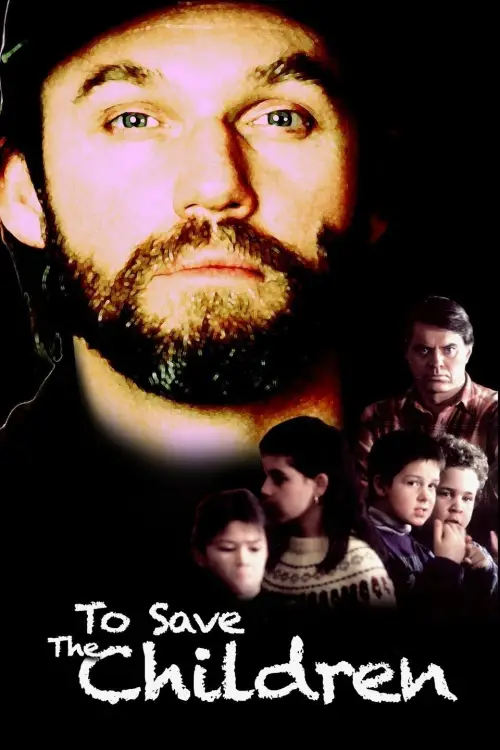 Movie poster "To Save the Children"