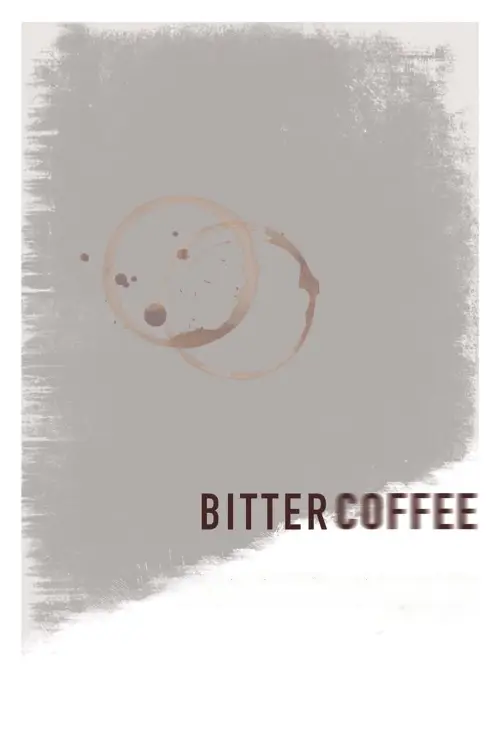 Movie poster "Bitter Coffee"
