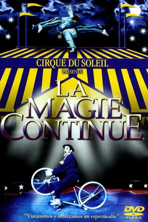 Movie poster "Cirque du Soleil: La Magie Continue"