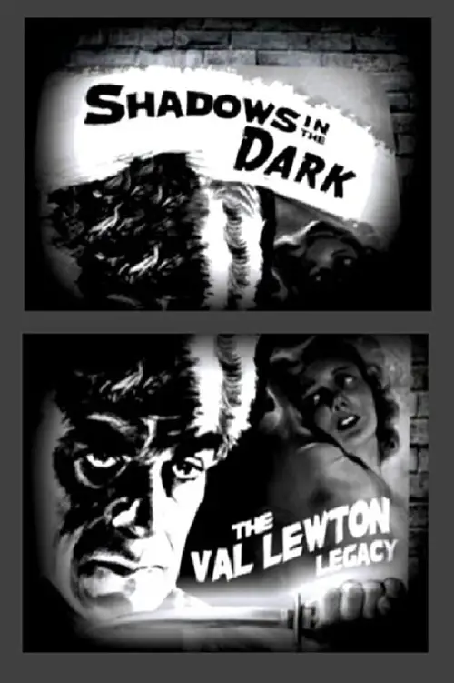 Movie poster "Shadows in the Dark: The Val Lewton Legacy"