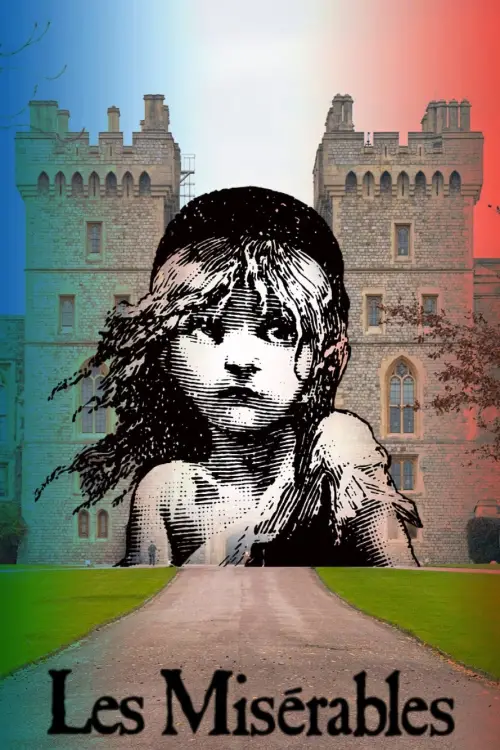 Movie poster "Les Misérables: In Concert at Windsor Castle"