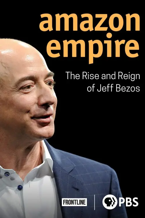 Movie poster "Amazon Empire: The Rise and Reign of Jeff Bezos"