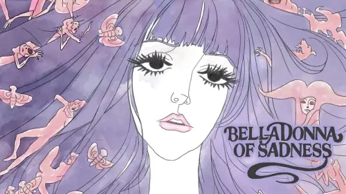 Watch film Belladonna of Sadness | ベラドンナ予告編