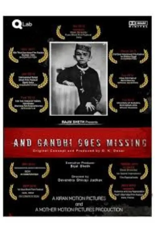 Movie poster "And Gandhi Goes Missing..."
