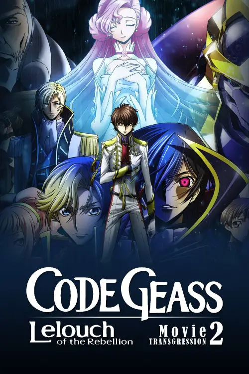 Movie poster "Code Geass: Lelouch of the Rebellion – Transgression"