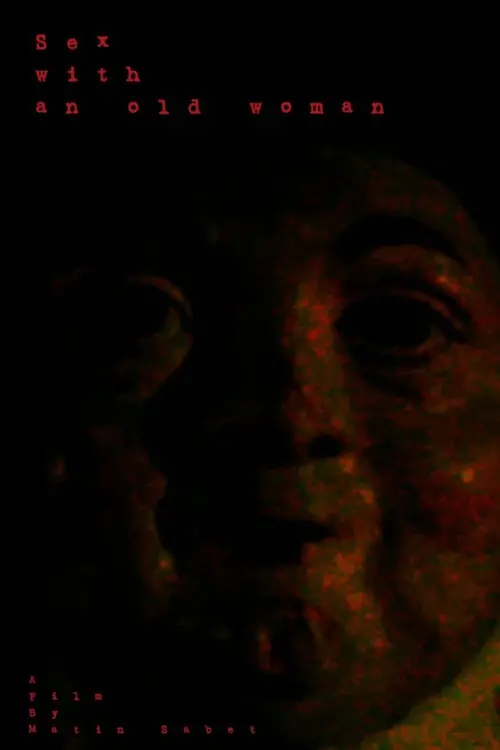 Movie poster "Sex with an old woman"