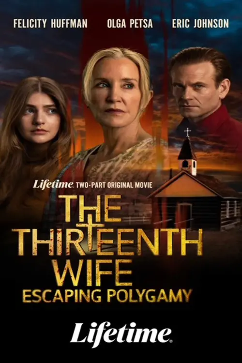 Movie poster "The 13th Wife: Escaping Polygamy, Part One"