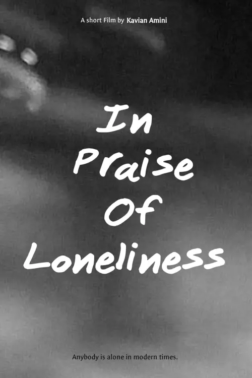 Movie poster "In Praise of Loneliness"