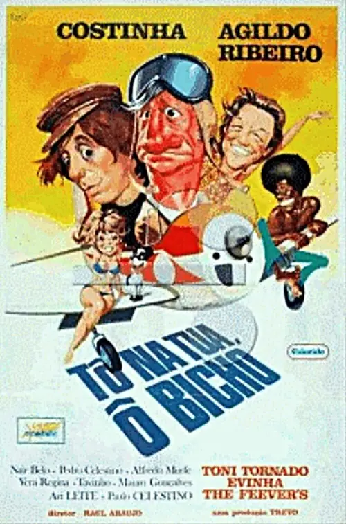 Movie poster "Tô na Tua, Ô Bicho"