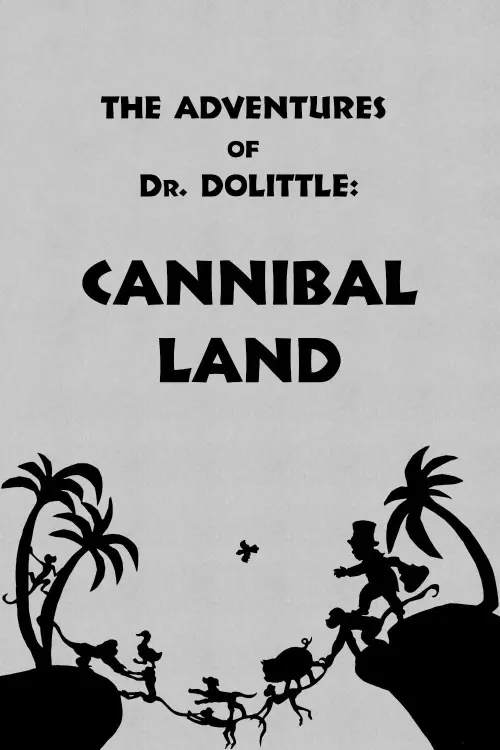 Movie poster "The Adventures of Dr. Dolittle: Tale 2 - Cannibal Land"