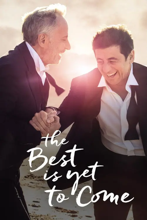 Movie poster "The Best Is Yet to Come"